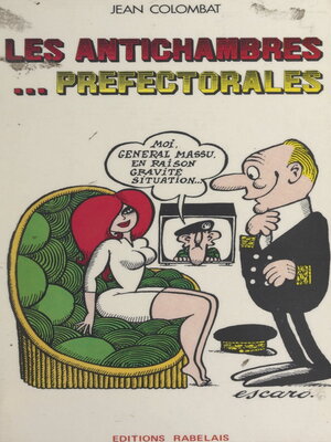 cover image of Les antichambres... préfectorales